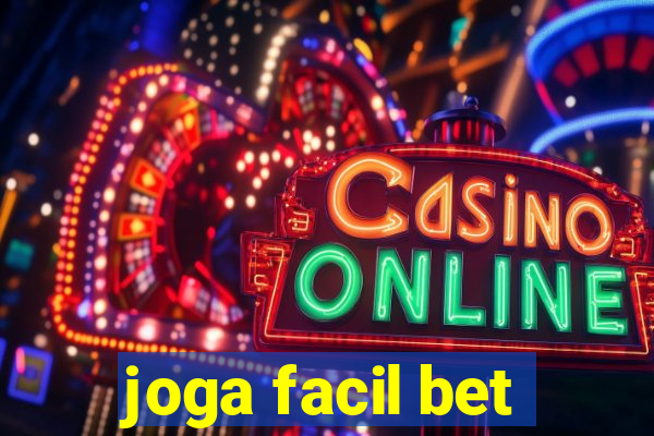 joga facil bet