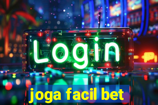 joga facil bet