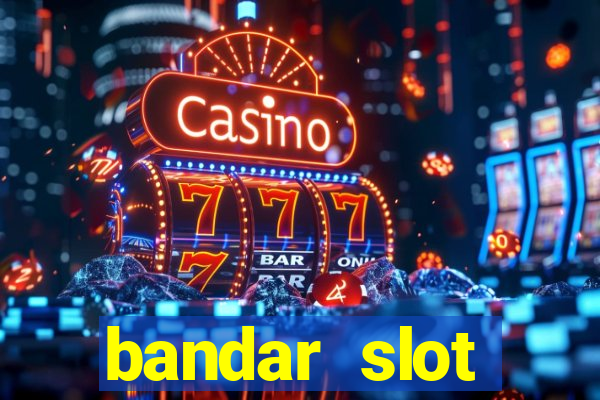 bandar slot terbesar dan terpercaya di indonesia