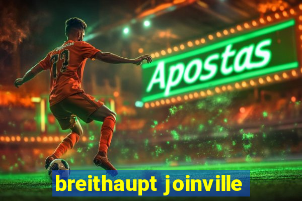 breithaupt joinville