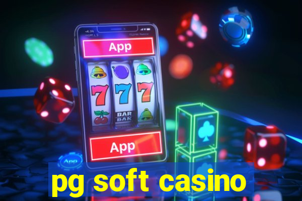 pg soft casino