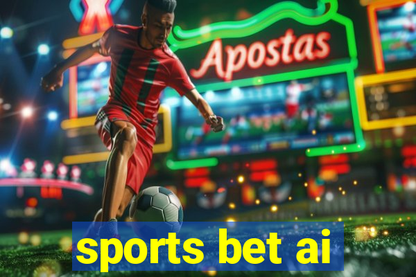 sports bet ai