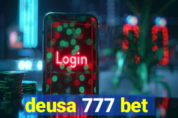 deusa 777 bet