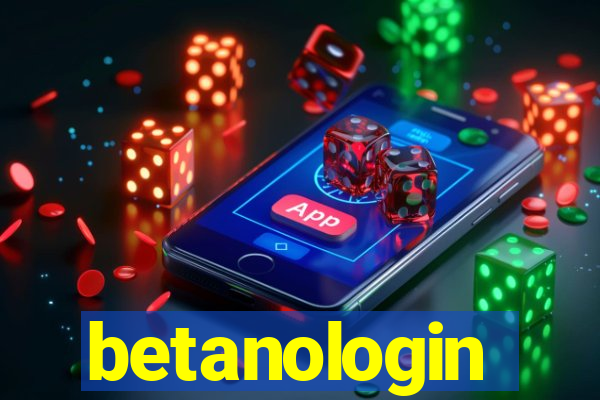 betanologin