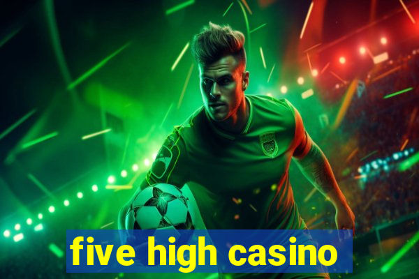 five high casino