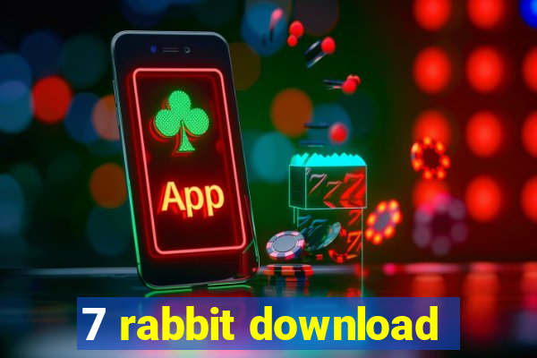 7 rabbit download