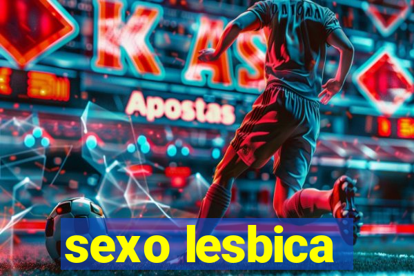 sexo lesbica