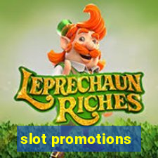 slot promotions