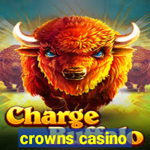 crowns casino