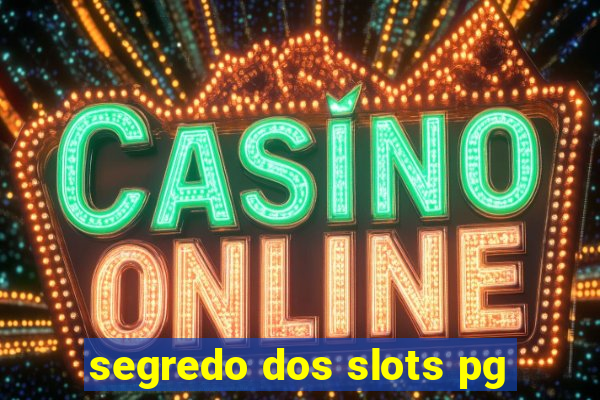 segredo dos slots pg