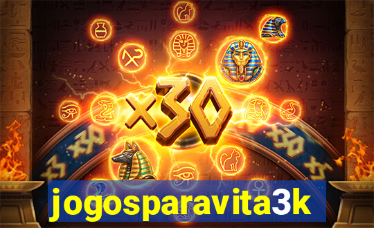 jogosparavita3k