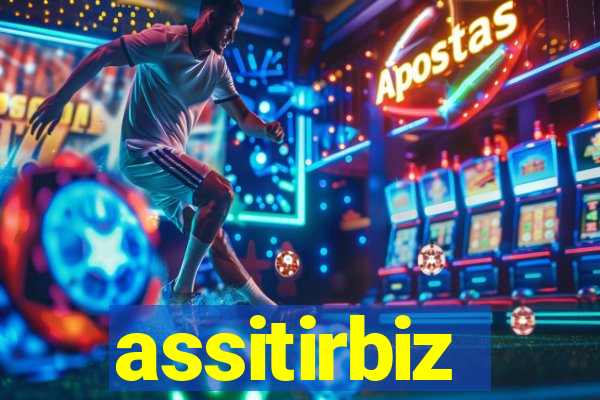 assitirbiz