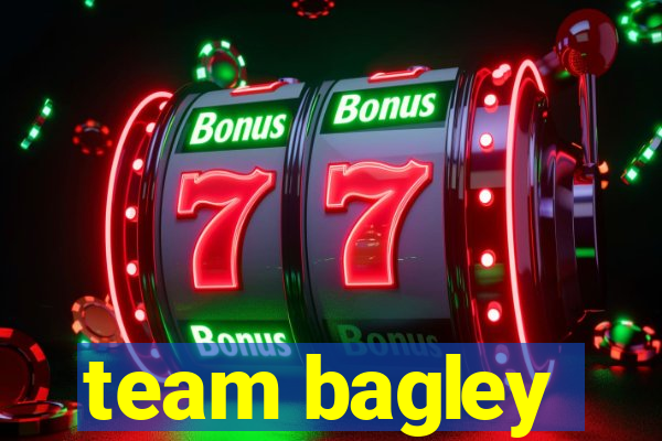 team bagley