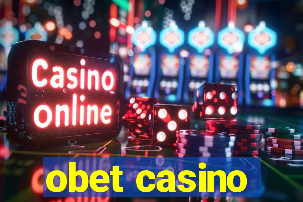 obet casino