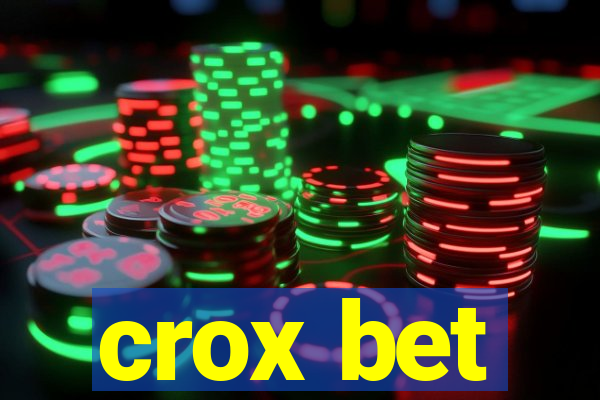 crox bet