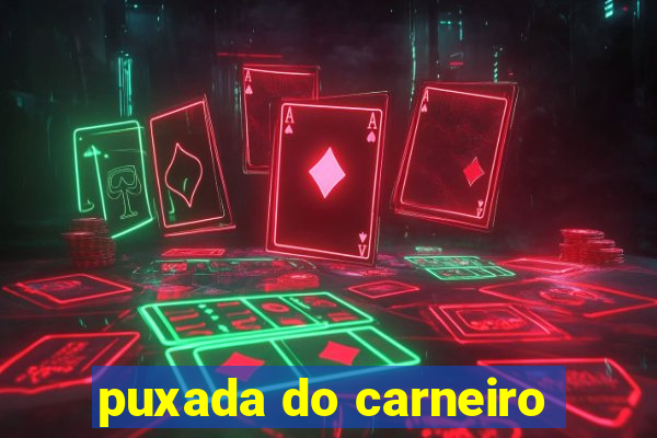 puxada do carneiro