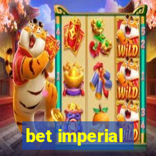 bet imperial