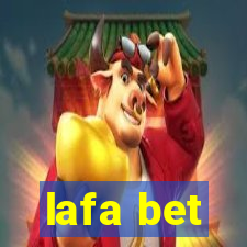 lafa bet