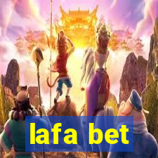 lafa bet