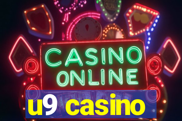 u9 casino