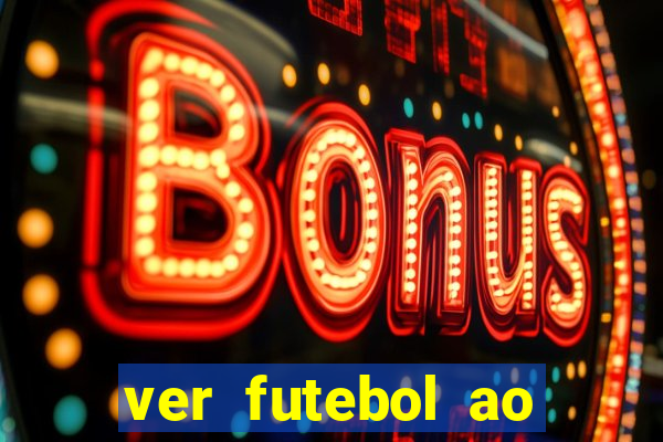 ver futebol ao vivo gratis premiere