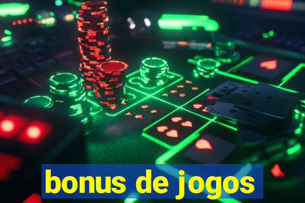 bonus de jogos