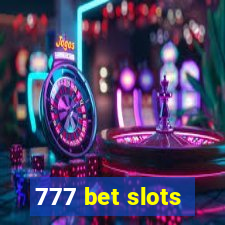 777 bet slots