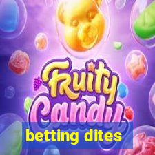 betting dites