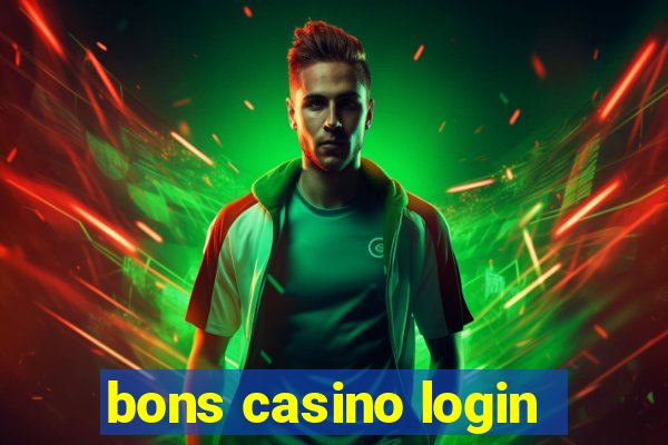 bons casino login