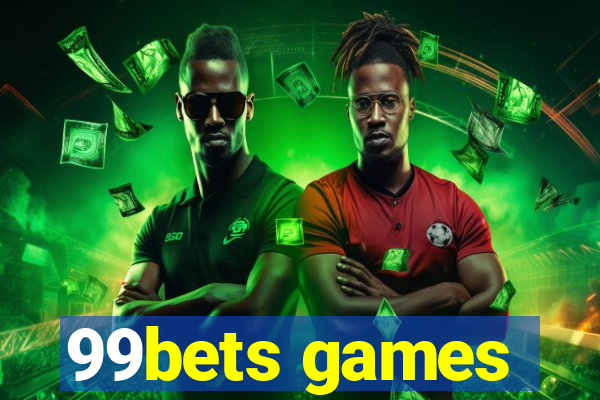 99bets games