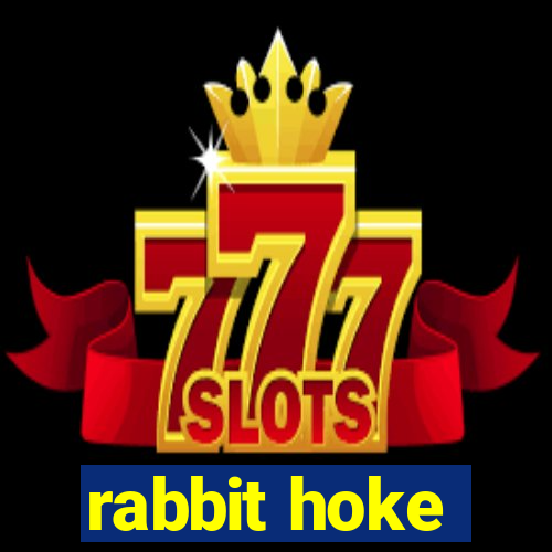 rabbit hoke