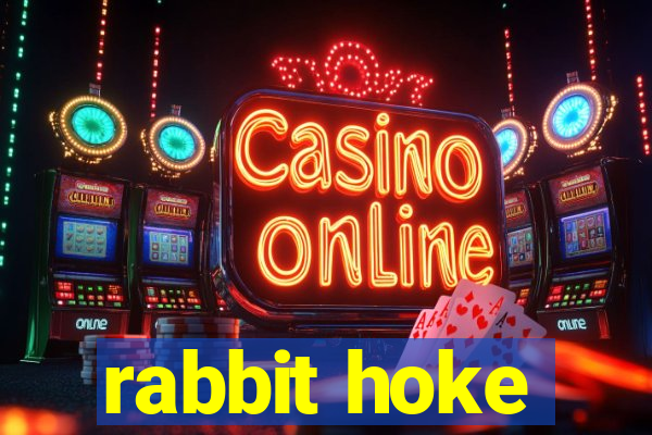 rabbit hoke