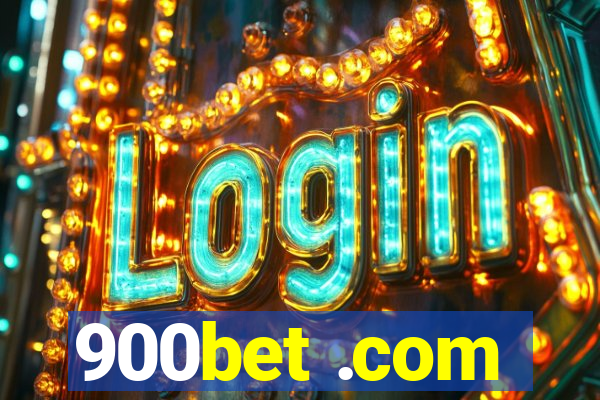 900bet .com