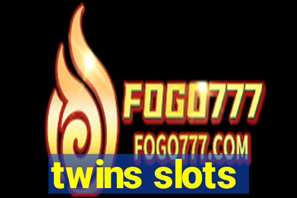 twins slots