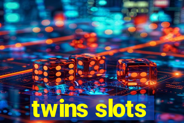 twins slots