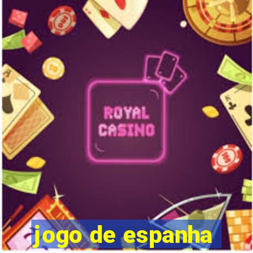 jogo de espanha