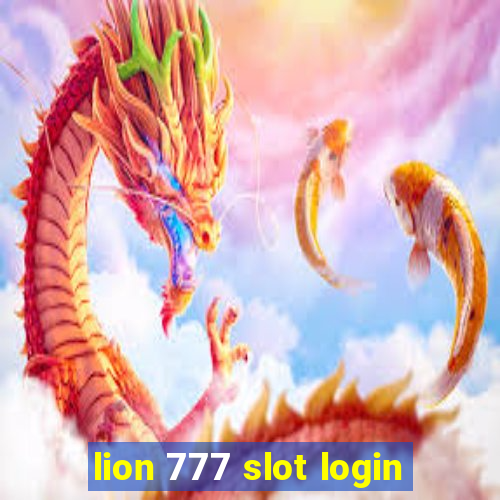 lion 777 slot login