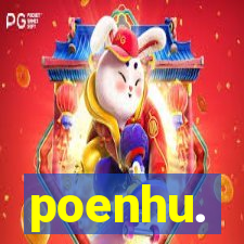 poenhu.