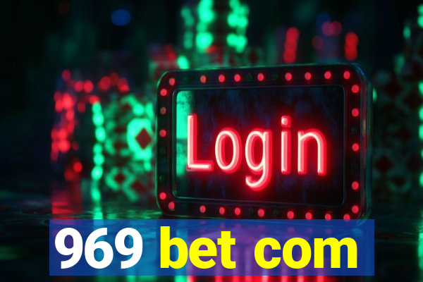 969 bet com