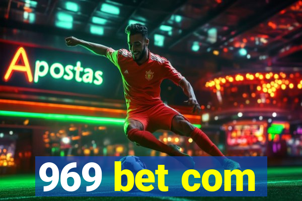 969 bet com