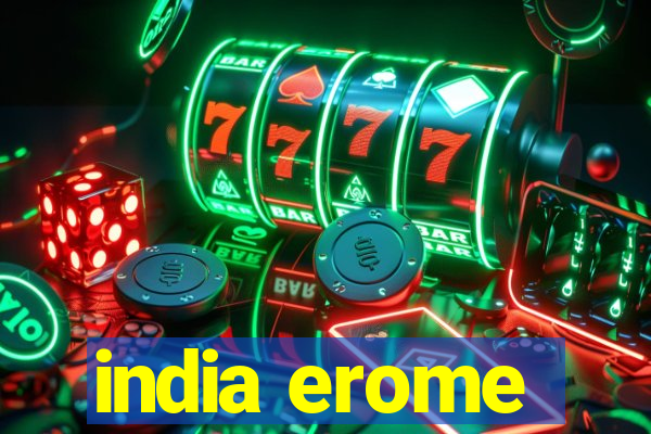 india erome