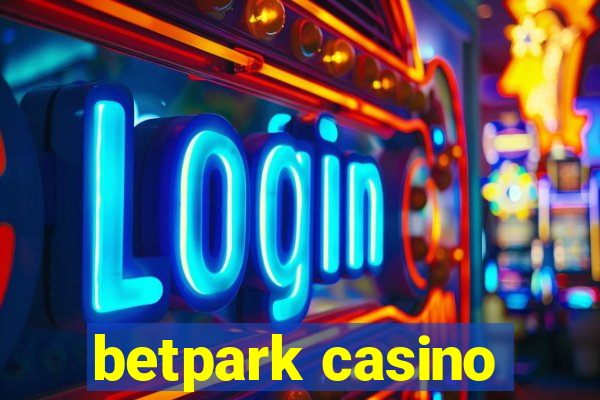 betpark casino