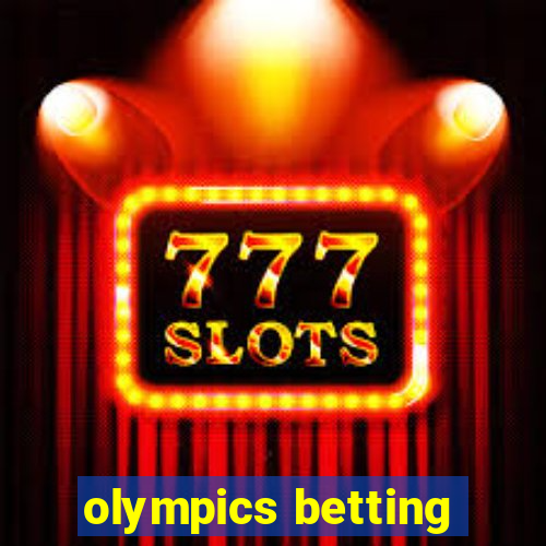 olympics betting