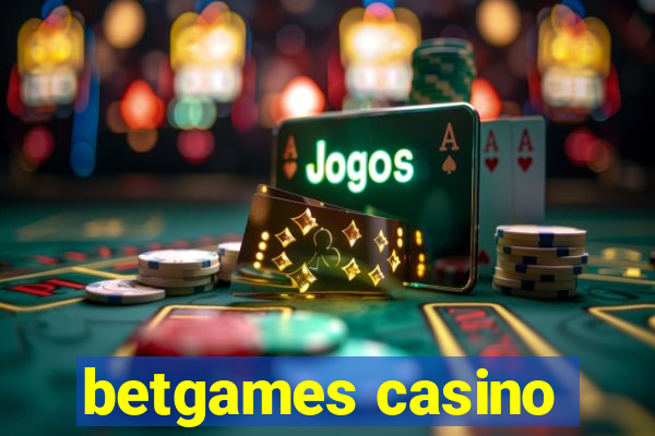 betgames casino