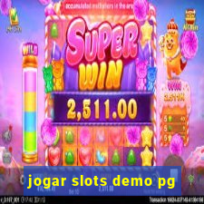 jogar slots demo pg