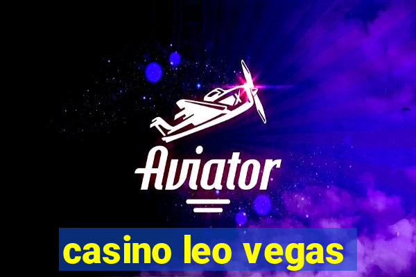 casino leo vegas