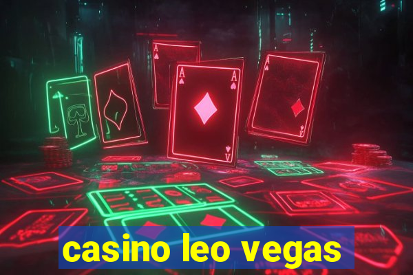 casino leo vegas