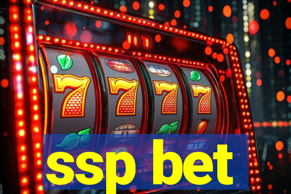 ssp bet