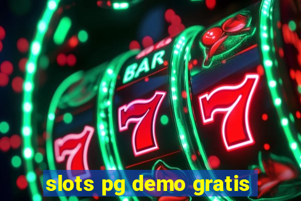 slots pg demo gratis