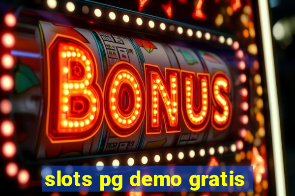 slots pg demo gratis